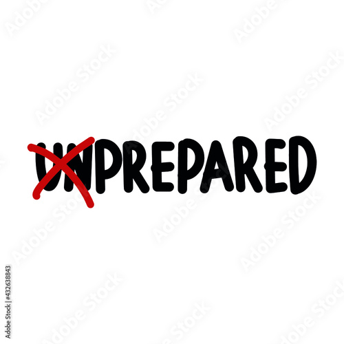 Cross out Unprepared text became prepared hand lettering text.