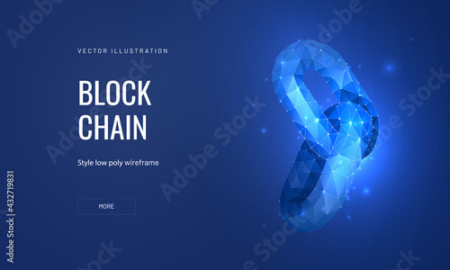 Blockchain technology in a futuristic polygonal style. Cryptocurrency development concept on blue background. Abstract vector illustration of a chain block