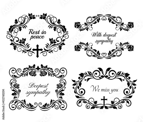Funeral and obituary condolence frames and RIP flowers wreath, vector floral cards. Funeral Rest in Peace, Deepest Sympathy and We Miss You, loving memory black cross and roses on memorial ribbons