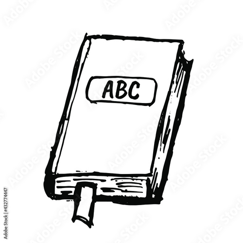 Hand drawn doodle  abc book. Dictionary book. Vector symbol of reading and learning. Educational club illustration. Education logo element