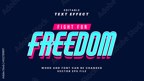 Fight for freedom text effect