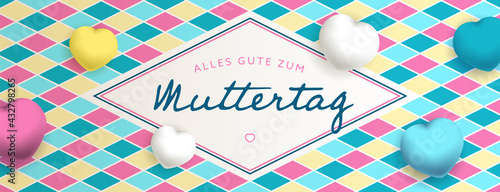 Alles gute zum Muttertag, sous forme de carte ou bannière, poster ou flyer, avec des losanges et des gros coeurs jaunes, roses, bleus  et blancs