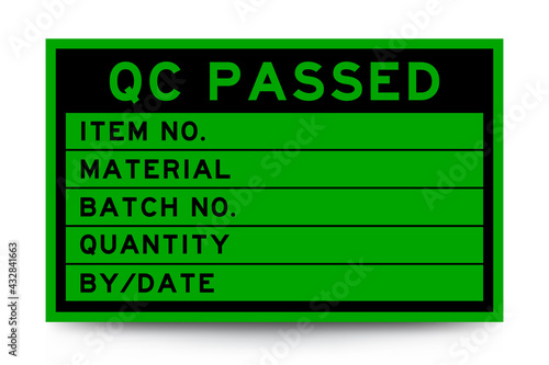 Square green color label banner with headline in word qc passed and detail on white background for industry use