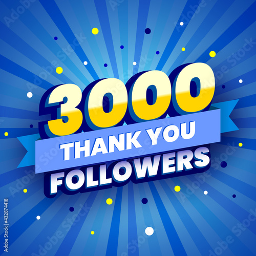 3000 followers colorful banner with blue ribbon. Poster with thanks to subscribers on social networks.  Vector illustration.
