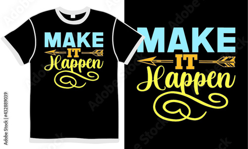 make it happen, positive concept, keep calm, speech bubble, international vector illustration