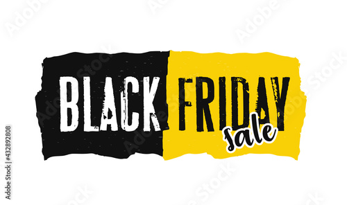 Black Friday sale. Brushstroke in black and yellow on a white background. For flyer, billboard, poster, and web banner.
