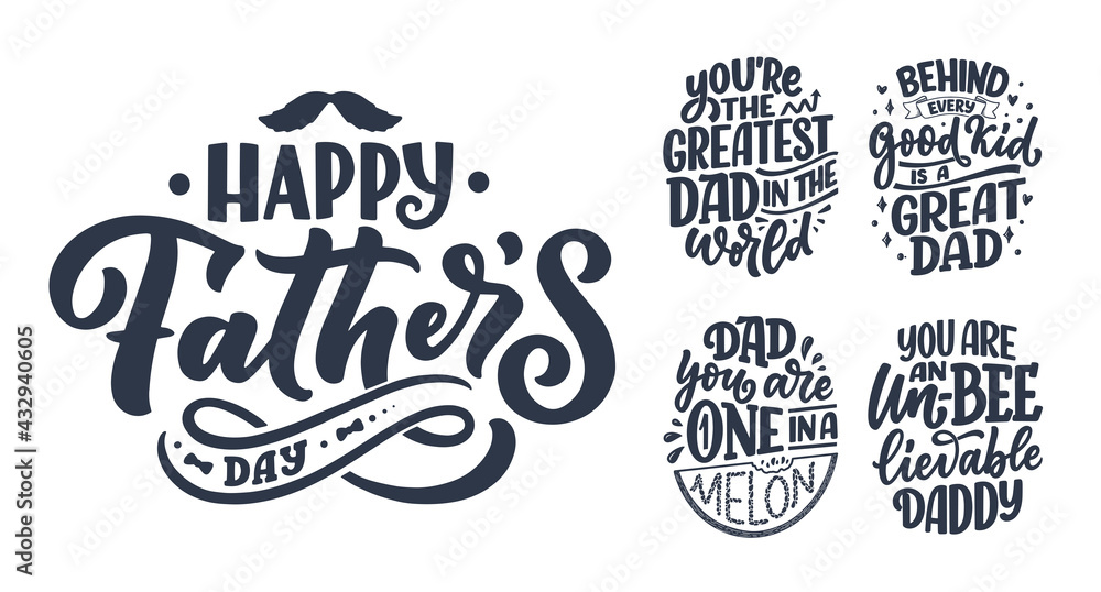 Set with funny hand drawn lettering quotes for Father's day greeting card. Typography posters. Cool phrases for t shirt print. Inspirational slogans. Vector