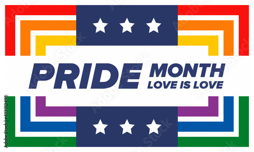 LGBTQIA Pride Month in June. Lesbian Gay Bisexual Transgender. Celebrated annual. LGBT flag. Rainbow love concept. Human rights and tolerance. Poster, card, banner and background. Vector illustration