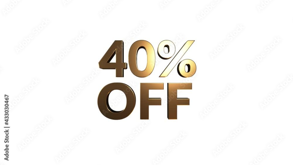 40 percent off 3d letters rotate on white background 40 percent off 3d letters rotate on white background