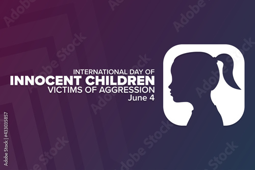 Fototapeta Naklejka Na Ścianę i Meble -  International Day of Innocent Children Victims of Aggression. June 4. Holiday concept. Template for background, banner, card, poster with text inscription. Vector EPS10 illustration.