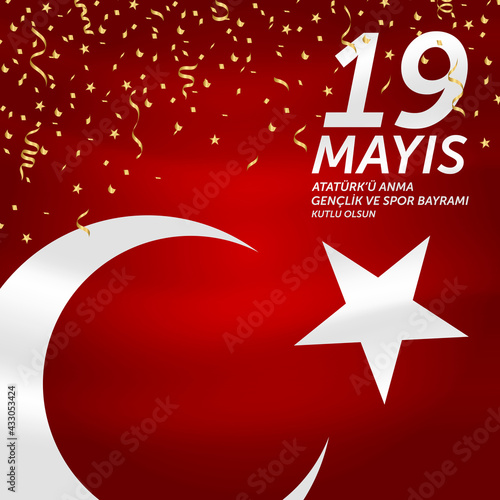 19 mayis Ataturk’u anma, genclik ve spor bayrami vector illustration. (19 May, Commemoration of Ataturk, Youth and Sports Day Turkey celebration card.)