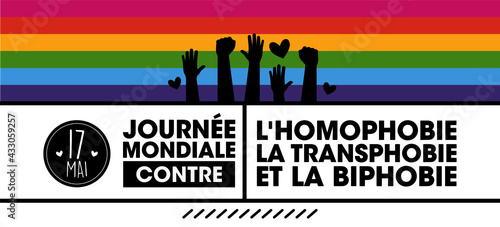 17 mai, journée mondiale contre l'homophobie, la transphobie et la biphobie