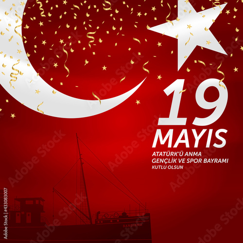 19 mayis Ataturk’u anma, genclik ve spor bayrami vector illustration. (19 May, Commemoration of Ataturk, Youth and Sports Day Turkey celebration card.)