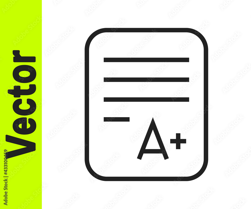 Black line Exam sheet with A plus grade icon isolated on white background. Test paper, exam, or survey concept. School test or exam. Vector Black line Exam sheet with A plus grade icon isolated on white background. Test paper, exam, or survey concept. School test or exam. Vector