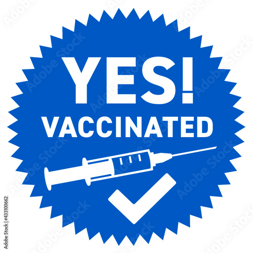 Yes vaccinated stop Covid-19 vaccination vax
