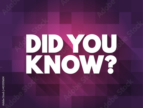 Did You Know Question text quote, concept background