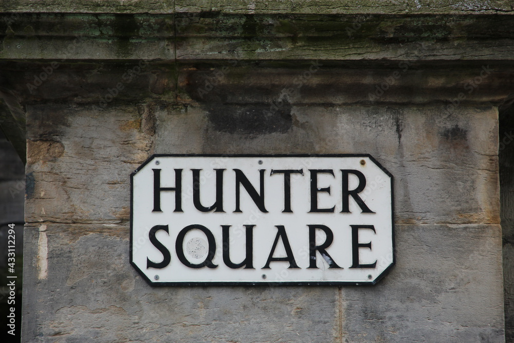 Street Name Sign for Hunter Square in Edinburgh Scotland Street Name Sign for Hunter Square in Edinburgh Scotland