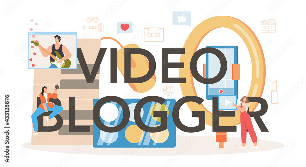 Video blogger typographic header. Sharing video content Video blogger typographic header. Sharing video content