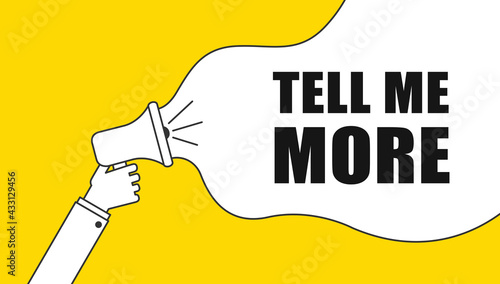 Tell me more banner with megaphone for social networks. Flat line illustration with hand