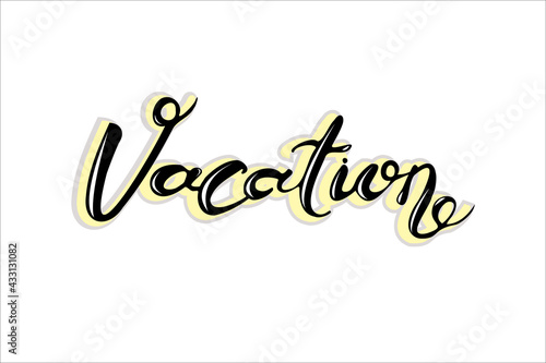 vacation lettering in yellow colors