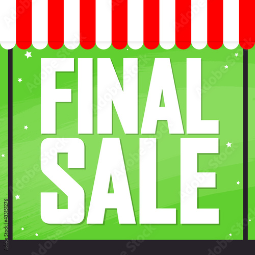 Final Sale, poster design template, discount banner, vector illustration