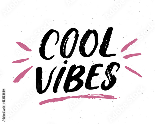 Cool Vibes lettering handwritten sign, Hand drawn grunge calligraphic text. Vector illustration