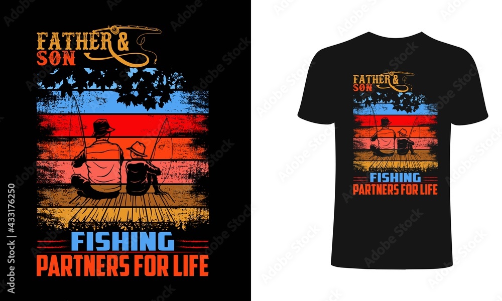 Father and son fishing partner for life-Fishing T-Shirt Design, Vintage  fishing emblems, Fishing boat, Fishing labels, badges, vector illustration,  Poster, Trendy , t-shirt and poster, dad t-shirt Stock Vector