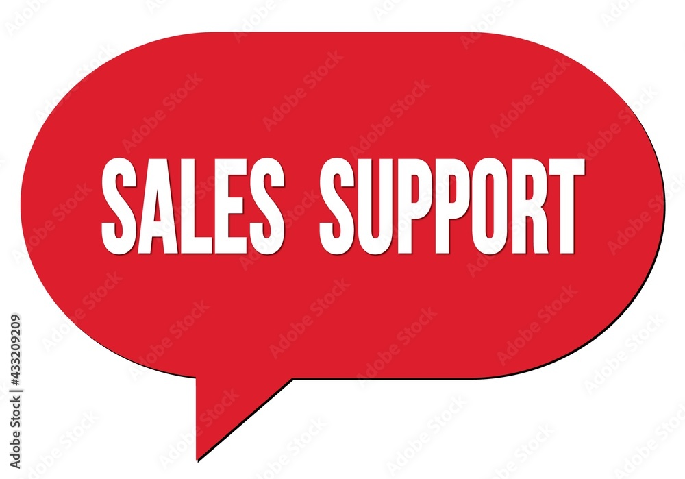 SALES SUPPORT text written in a red speech bubble SALES SUPPORT text written in a red speech bubble
