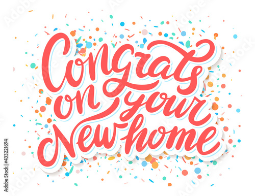 Congrats on your New Home. Vector handwritten lettering. Greeting card.