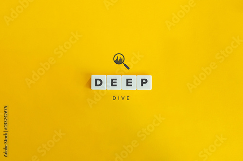 Valokuvatapetti Deep Dive Business Buzzword to Indicate in-depth Analysis  or Examination of a Topic