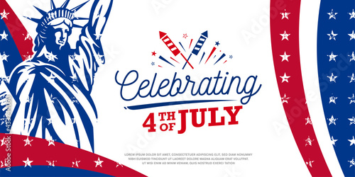 Celebrating 4th of July independence day modern contemporary design with fireworks on red, blue, star, statue of liberty background template for poster, banner, flyer, greeting card. 