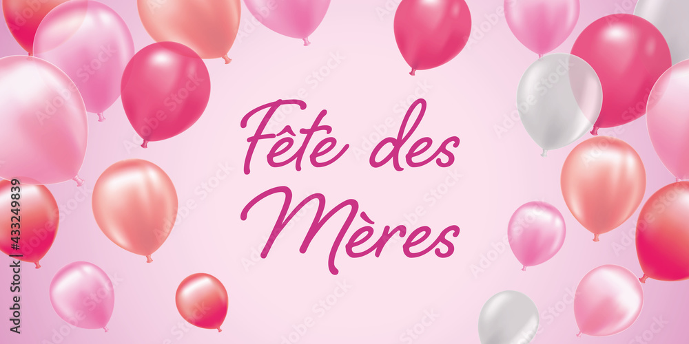 French Happy Mothers day card - Balloons banner - Pink design for celebration French Happy Mothers day card - Balloons banner - Pink design for celebration