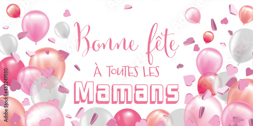 French Happy Mothers day card - Balloons and love hearts banner - Pink design for celebration