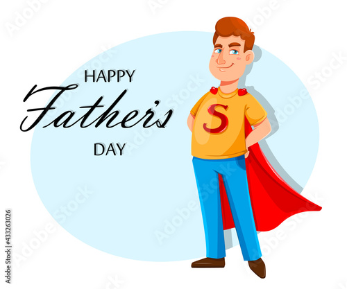 Father's day. Dad stands in superhero costume