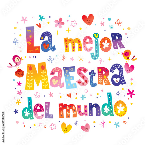 La Mejor Maestra Del Mundo - The Best Teacher In The World - in Spanish - Perfect gift for Bilingual and Spanish Teachers