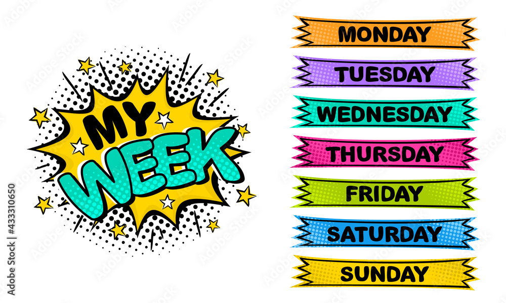 Weekday labels. Set of comic stickers for week planner. Title of the Days  of the Week in pop art style. Cartoon Vector illustration Stock Vector |  Adobe Stock