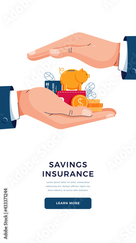 Savings insurance banner. Businessman is holding hands over the wealth to secure money. Money protection, financial savings insurance, Business economy concept for web design. Flat vector illustration