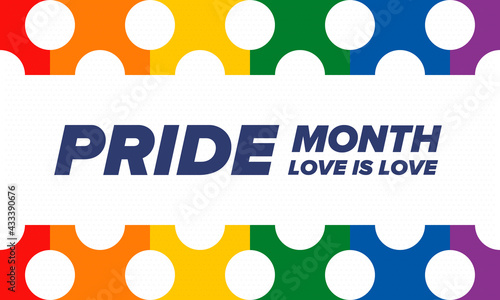 LGBTQIA Pride Month in June. Lesbian Gay Bisexual Transgender. Celebrated annual. LGBT flag. Rainbow love concept. Human rights and tolerance. Poster, card, banner and background. Vector illustration