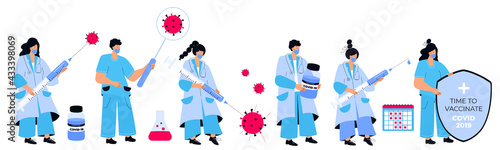 Set of doctors and nurses with vaccine for coronavirus COVID-19. Vaccination campaign. Time to vaccinate.