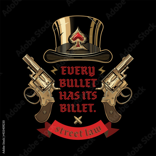 Vector banner or emblem with cylinder, two revolvers, bullets and lettering Every bullet has its billet. Suitable for clothing, t-shirt design.