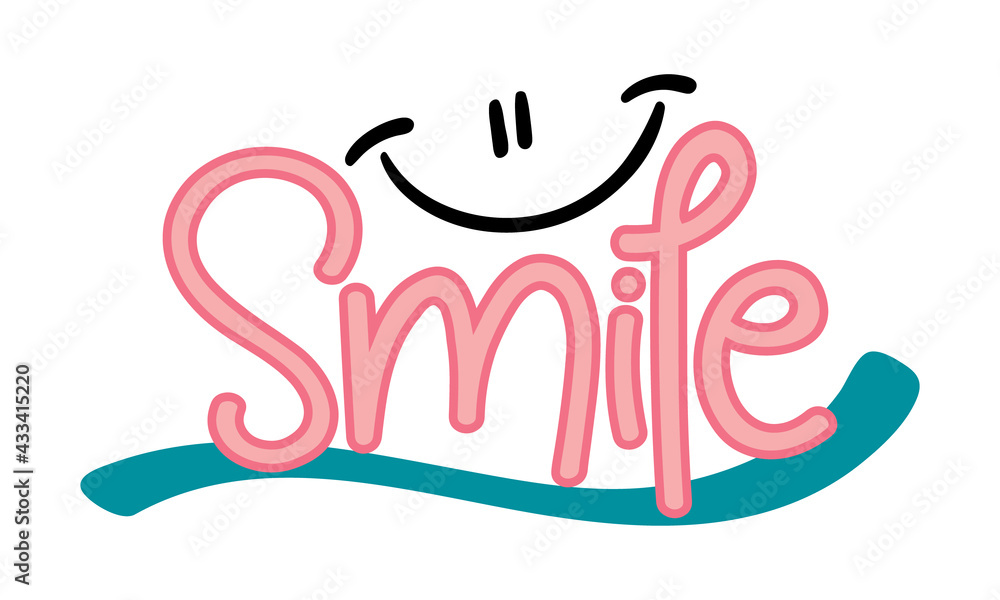 Obraz premium smile lettering. vector illustration.