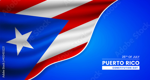Abstract constitution day of Puerto Rico background with elegant fabric flag and typographic illustration