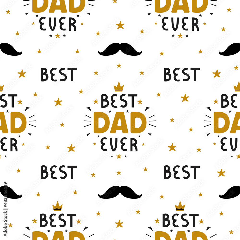 Naklejka premium Best Dad Ever inscription for greeting card, festive poster on white background. Happy Fathers Day vector seamless pattern