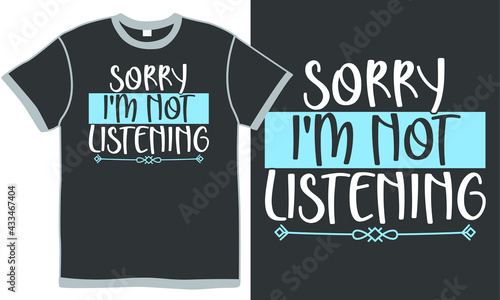 sorry i'm not listing t shirt design concept, isolated listing   design idea 
