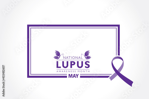 Lupus Awareness Month observed in May.