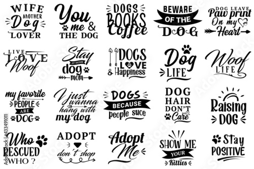 Dog Quotes Design Bundle, Dog Design Bundle