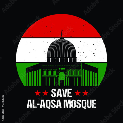 Save Al-Aqsa Mosque - Save Gaza, save Palestine vector background, poster, slogan, t-shirt design.