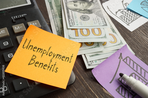 Unemployment Benefits are shown on the business photo