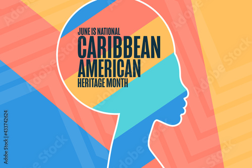 June is National Caribbean American Heritage Month. Holiday concept. Template for background, banner, card, poster with text inscription. Vector EPS10 illustration.