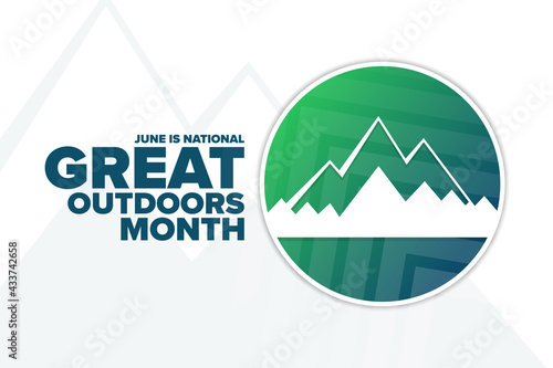 June is National Great Outdoors Month. Holiday concept. Template for background, banner, card, poster with text inscription. Vector EPS10 illustration.